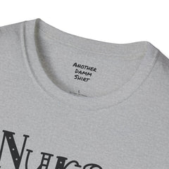 Nurse Humor - Unisex Softstyle T-Shirt | Nurse Awareness, Medical Wear, Gift For Her, Scrubs Lover, Hospital Staff Gift, Registered Nurse,RN