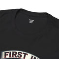 FIREFIGHTER First In Last Out - Unisex Jersey Short Sleeve Tee