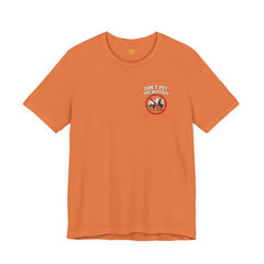 Montana Rules Tee - “3 Things You Don’t Do in Montana: Don’t Pet the Buffalo, Outdrink Canadians, Mess with Cowboy Music”