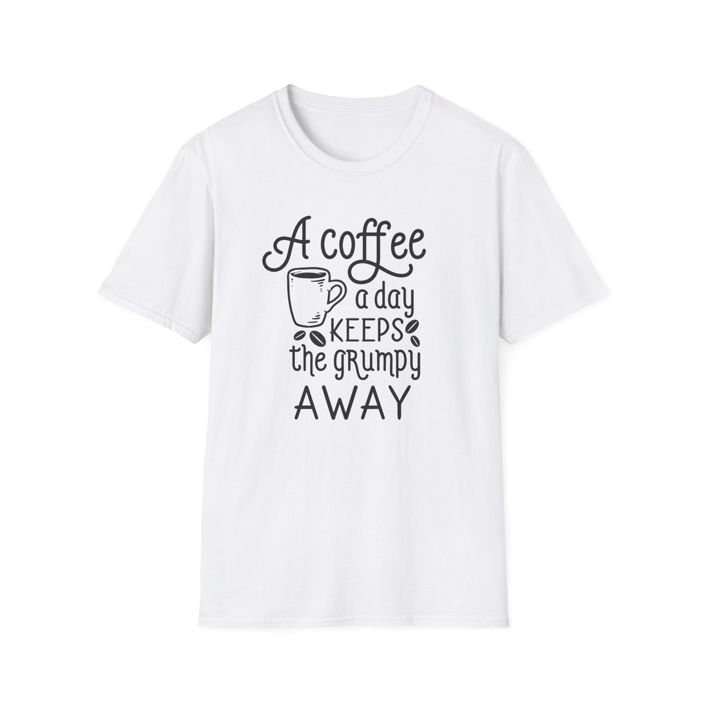 A COFFEE A Day Keeps The Grumpy Away Unisex Softstyle T-Shirt