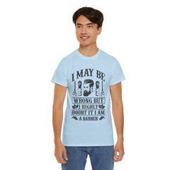 Humorous Barber Tee, Funny Barber Gifts, Unisex Cotton Shirt, Barber Appreciation, Father's Day Gift Tee, Hair Stylist T-Shirt