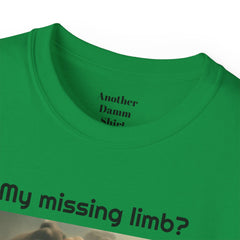 My Missing Limb? It Was Stampeding Elephants - Unisex T Shirt | Amputee Humor, Amputee Gift, Amputation Excuse, Animal, Wildlife, Motivation
