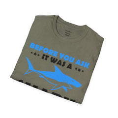 Funny Amputation Excuse - Unisex T Shirt,Amputation Awareness,Limb Awareness,Gift For Her,Gift For Him,Leg Amputee,Arm Amputee,Unique Gift,