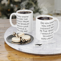 Mom humor mug, funny mom gift, gift from son, unique mom gift, coffee lover, humorous mug, Mothers Day gift, present for mom, Birthday mug