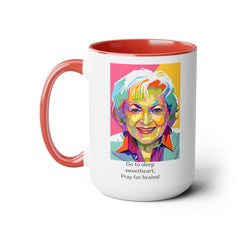 Betty White Quote Mug,gift for fans,pop culture item,Gift for her.