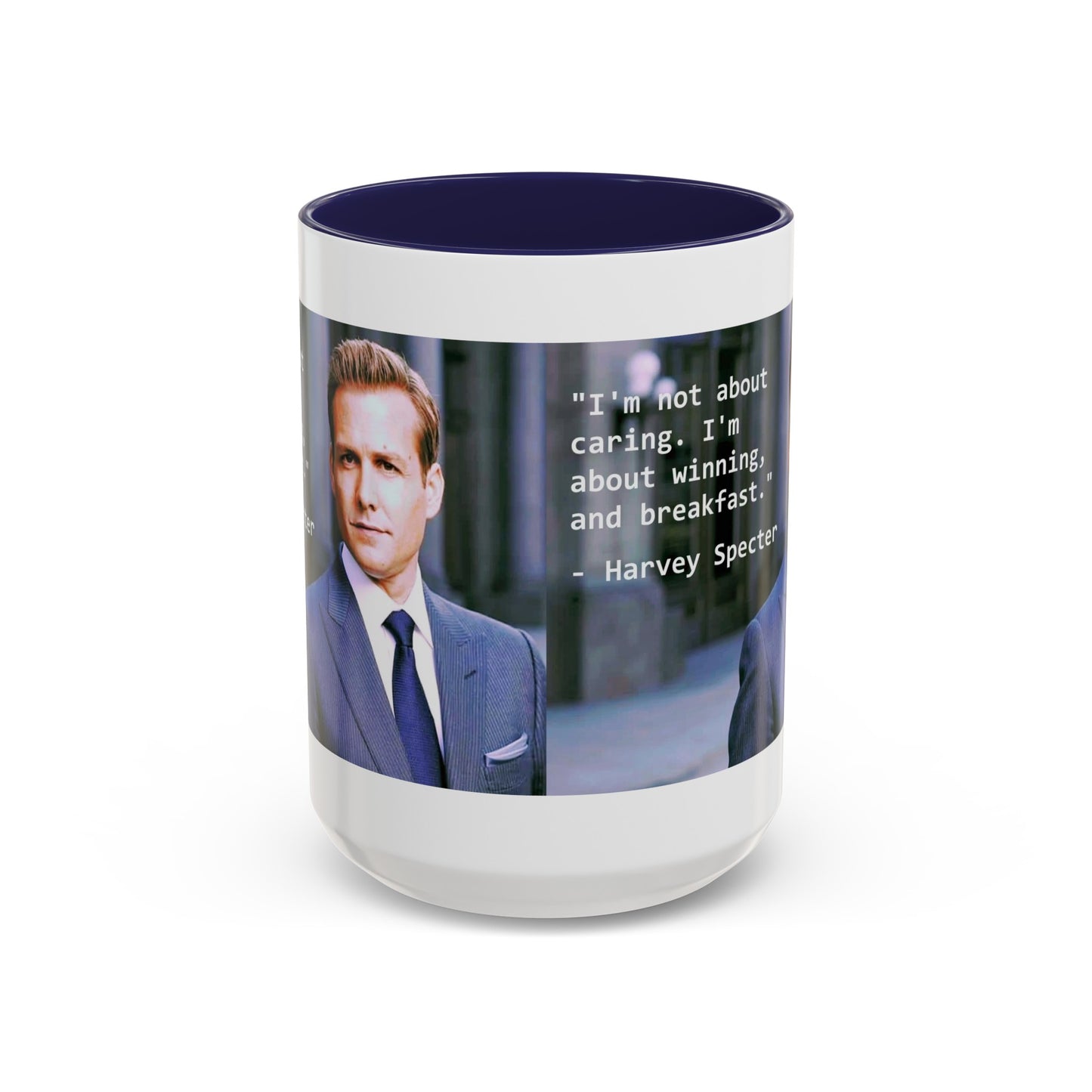 Harvey Specter Suits Mug: Inspirational TV Quote, 11-15oz