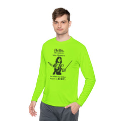 My name is Inigo Montoya. You killed my father. Prepare to die! - Unisex Lightweight Long Sleeve Tee / Princess Bride / For Him / For Her