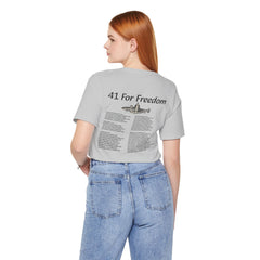 41 For Freedom Unisex Jersey Short Sleeve Tee
