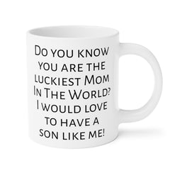 Mom humor mug, funny mom gift, gift from son, unique mom gift, coffee lover, humorous mug, Mothers Day gift, present for mom, Birthday mug