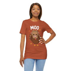 Funny Thanksgiving Turkey Moo T‑Shirt - Unisex Tee