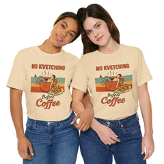 Cozy Coffee Lover Tee, No Kvetching Before Coffee Shirt, Funny Gift for Coffee Enthusiasts, Unisex Casual Apparel, Perfect for [...]