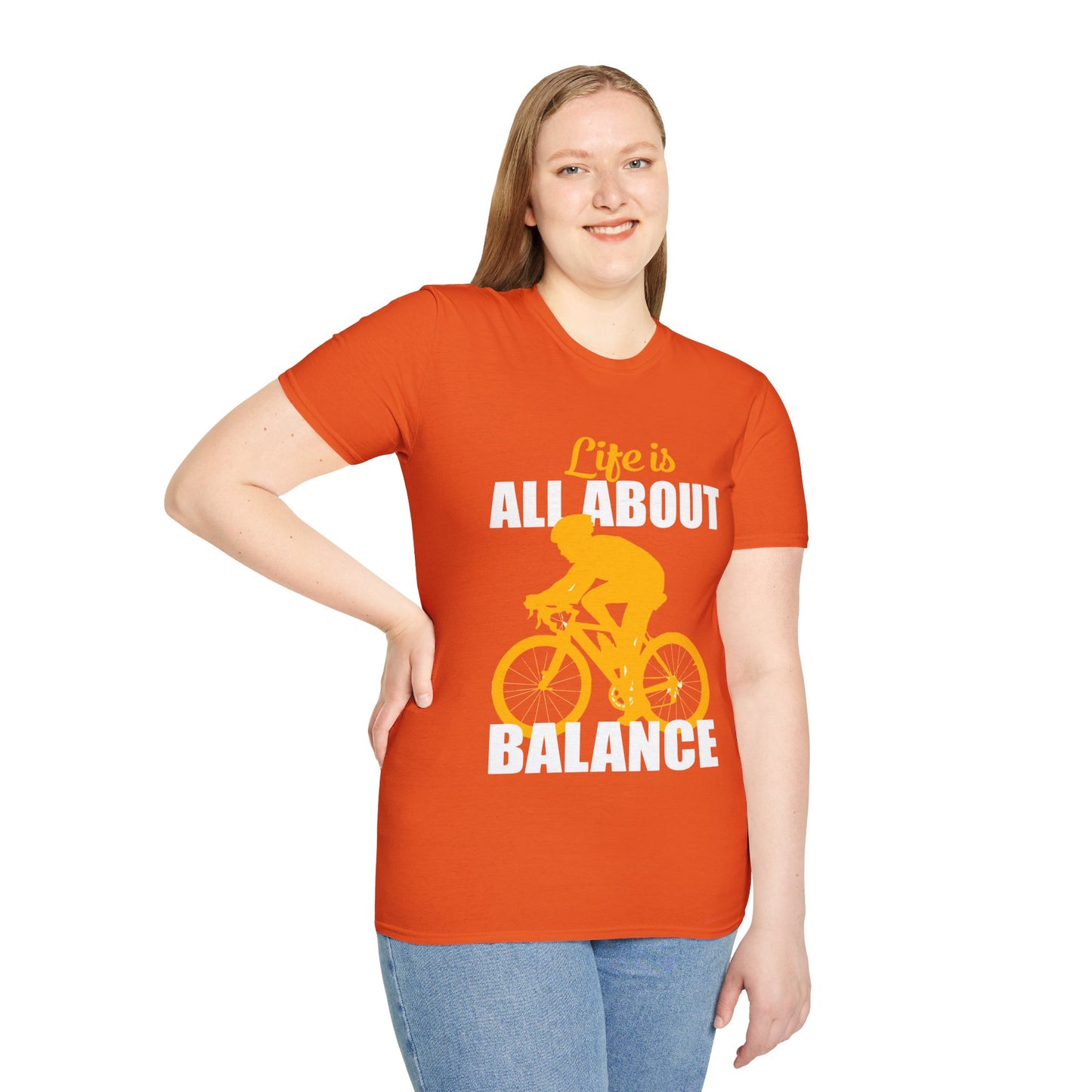 Life Is All About Balance Unisex Softstyle T-Shirt  For the Cyclist in Your Life, Biking Bicycling Exercise Motivation Just Do It