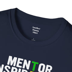 How Do You Spell TEACHER,Unisex T Shirt,Mentor,Inspire,Educate,Coach.Share,Influence,Encourage,Educator apparel,School wear,Teacher apparel