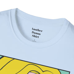 NO WORRIES Glass Wearing Pop Art Blonde Girl Unisex Softstyle T Shirt