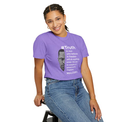 Malcolm X Quote Unisex Garment-Dyed T-Shirt - #Truth Freedom Message