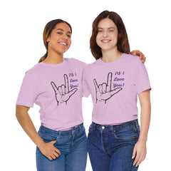 PS I LOVE YOU - Unisex Jersey Short Sleeve Tee
