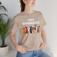 I'm a Dogaholic Unisex Jersey Tee - Perfect Gift for Dog Lovers