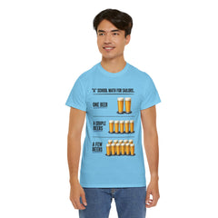 T-Shirt -  "A" School Math for Sailors Funny Beer Graphic Tee