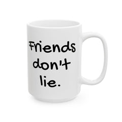 Retro Mug 15oz - Friends Don't Lie - Stranger Things Fan Gift