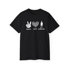PEACE LOVE AMPUTEE - Unisex Ultra Cotton Tee | Amputee, Leg Amputee, Limb Awareness, Prosthetic, Motivational Tee,