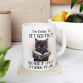 Let God Fix It Cat Quote Graphic Mug, 11 oz, 15 oz