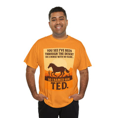 Desert Adventure Tee, Funny Horse Song T-Shirt, Gift for Horse Lovers, Unisex Cotton Tee for All Occasions, Unique Quote Shirt