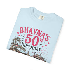 Bhavna Personalized 50th Birthday Girls Trip Savannah, Georgia T-Shirt