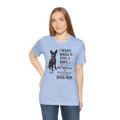 Personalized Your Dog and its name Mother's Day T-Shirt — 'Treats. Walks. Toys. Naps.
