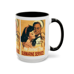 Mug - Vintage He Joined The Submarine Service Unique Tri Panel Image Accent Coffee Mug (11, 15oz)