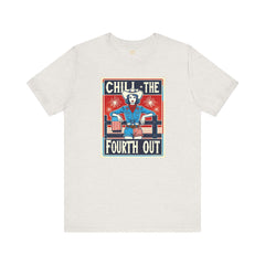 Chill The Fourth Out,Cowgirl Graphic, Unisex Jersey Short Sleeve Tee