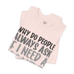 Arm Amputee Humor Tee - Unisex T-Shirt, Limb Loss Awareness, Ice Breaker Shirt