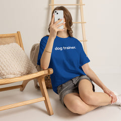 Dog Trainer T‑Shirt — "dog trainer." Front Logo with "we believe..." Positive Training Back Text