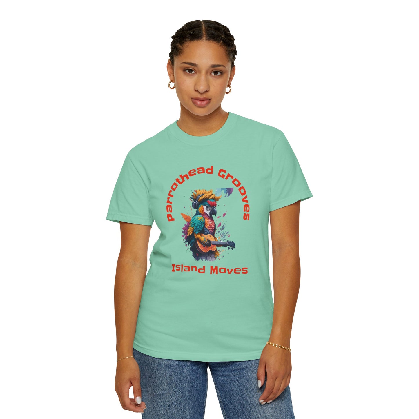 Parrothead Grooves, Island Moves - Unisex Garment-Dyed T-shirt