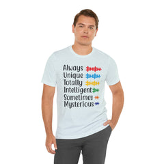 Autism - Always Unique Totally Intelligent Sometimes Mysterious Unisex Softstyle T-Shirt