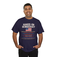 Hands-On Democracy Unisex Heavy Cotton Tee - Political Statement Shirt