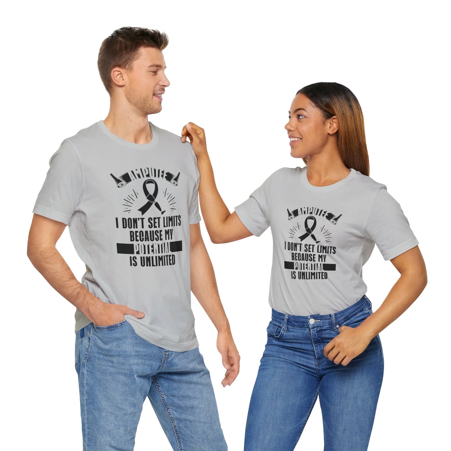 Motivational Amputee Quote - Unisex T Shirt