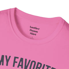 My Favorite People Call Me Papa Unisex Softstyle T-Shirt A unique gift for Papa for Fathers Day, Birthday or Any Day of the year.