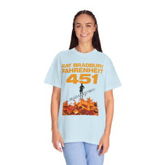 Fahrenheit 451 Graphic T-shirt, Unisex Book Lover Tee, Literary Gift, Reading Enthusiast Apparel, Ray Bradbury Merch, Cozy Casual Wear