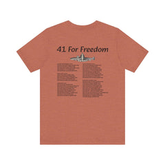 41 For Freedom Unisex Jersey Short Sleeve Tee