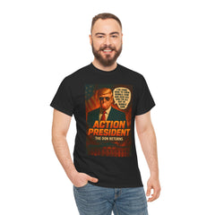 Action President Tee - Political Statement T-Shirt