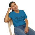 Monday Hates You Too Soft Style T Shirt