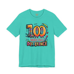 100 DAYS of MAKING DIFFERENCE - Unisex Short Sleeve Tee