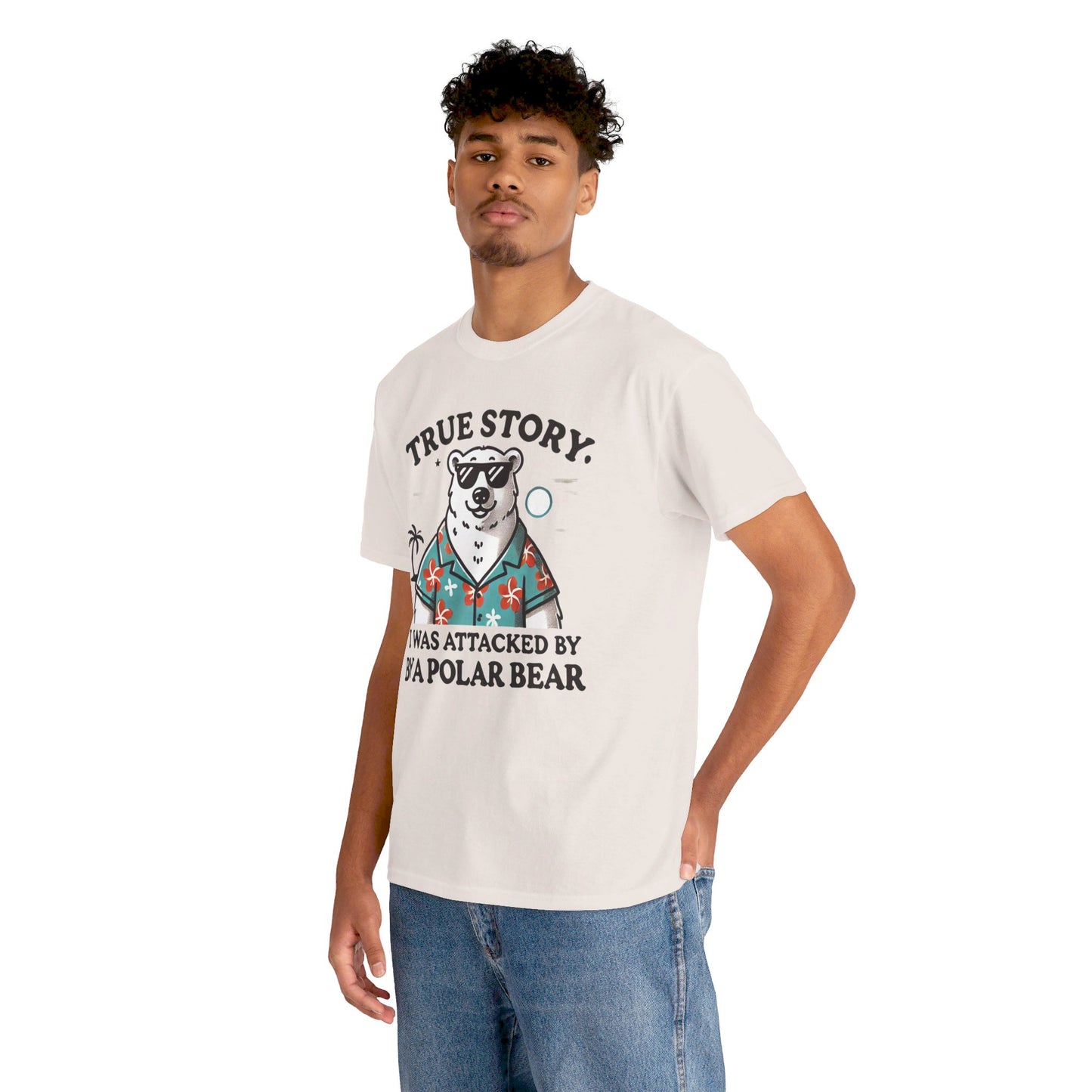 True Story I Was Attacked By A Polar Bear - Unisex Garment-Dyed T-shirt