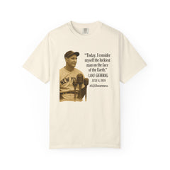 Lou Gehrig Quote Tee, Unisex Garment-Dyed T-Shirt, ALS Awareness Shirt, Vintage Baseball Top, Inspirational Graphic Tee