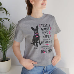 Personalized Your Dog and its name Mother's Day T-Shirt — 'Treats. Walks. Toys. Naps.