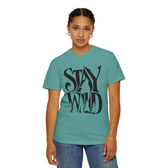 Stay Wild Unisex Graphic T-Shirt