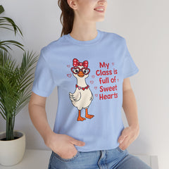 Teacher Valentine T-Shirt — "My Class Is Full of Sweet Hearts" Cute Duck Design