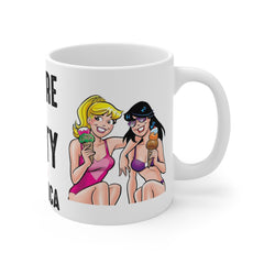 You're the BETTY to my VERONICA / White Ceramic Mug
