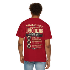 Wyoming Funny Roadtrip T-Shirt — "Three Things You Don’t Do in Wyoming" Adventure Tee