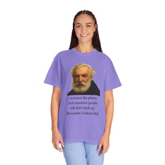 Alexander Graham Bell Quote T-Shirt — "I invented the phone. And somehow people still don't pick up."